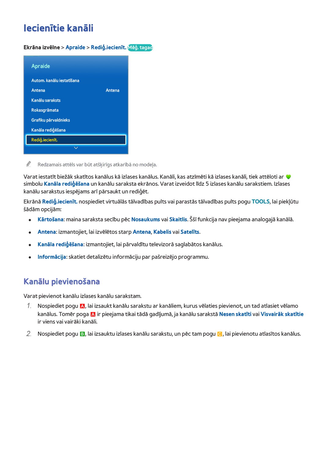 Samsung UE55F7000STXXH manual Iecienītie kanāli, Kanālu pievienošana, Ekrāna izvēlne Apraide Rediģ.iecienīt. Mēģ. tagad 