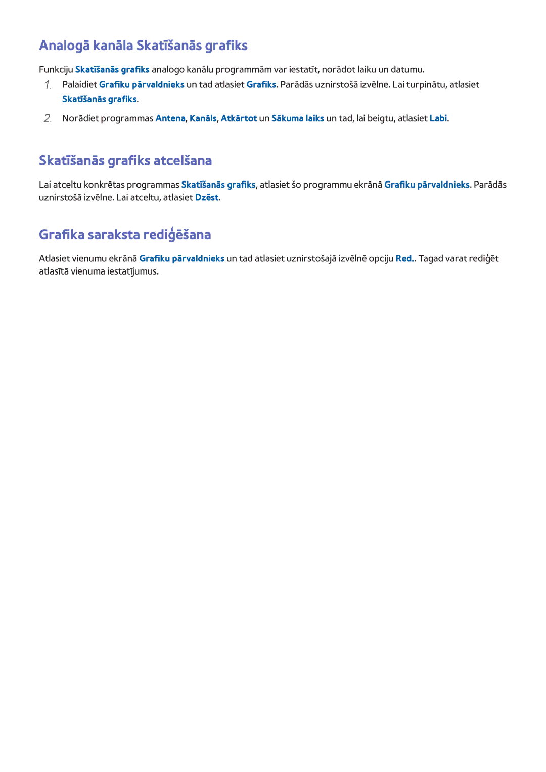 Samsung UE46F8000STXXH manual Analogā kanāla Skatīšanās grafiks, Skatīšanās grafiks atcelšana, Grafika saraksta rediģēšana 