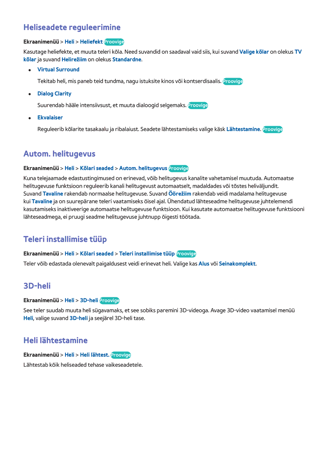 Samsung UE40F8000STXXH Heliseadete reguleerimine, Autom. helitugevus, Teleri installimise tüüp, 3D-heli, Heli lähtestamine 