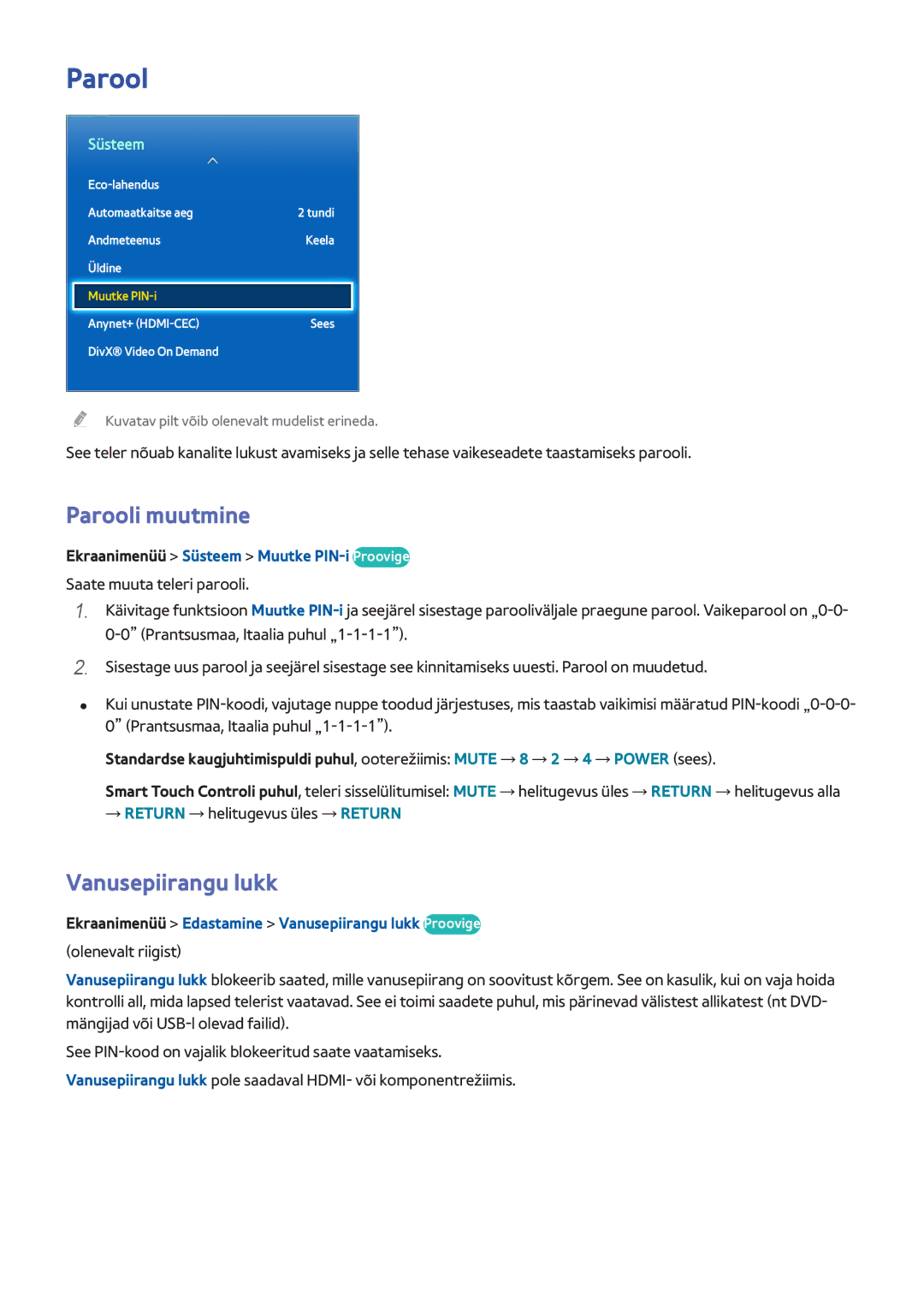 Samsung UE46F7000STXXH manual Parooli muutmine, Vanusepiirangu lukk, Ekraanimenüü Süsteem Muutke PIN-i Proovige 