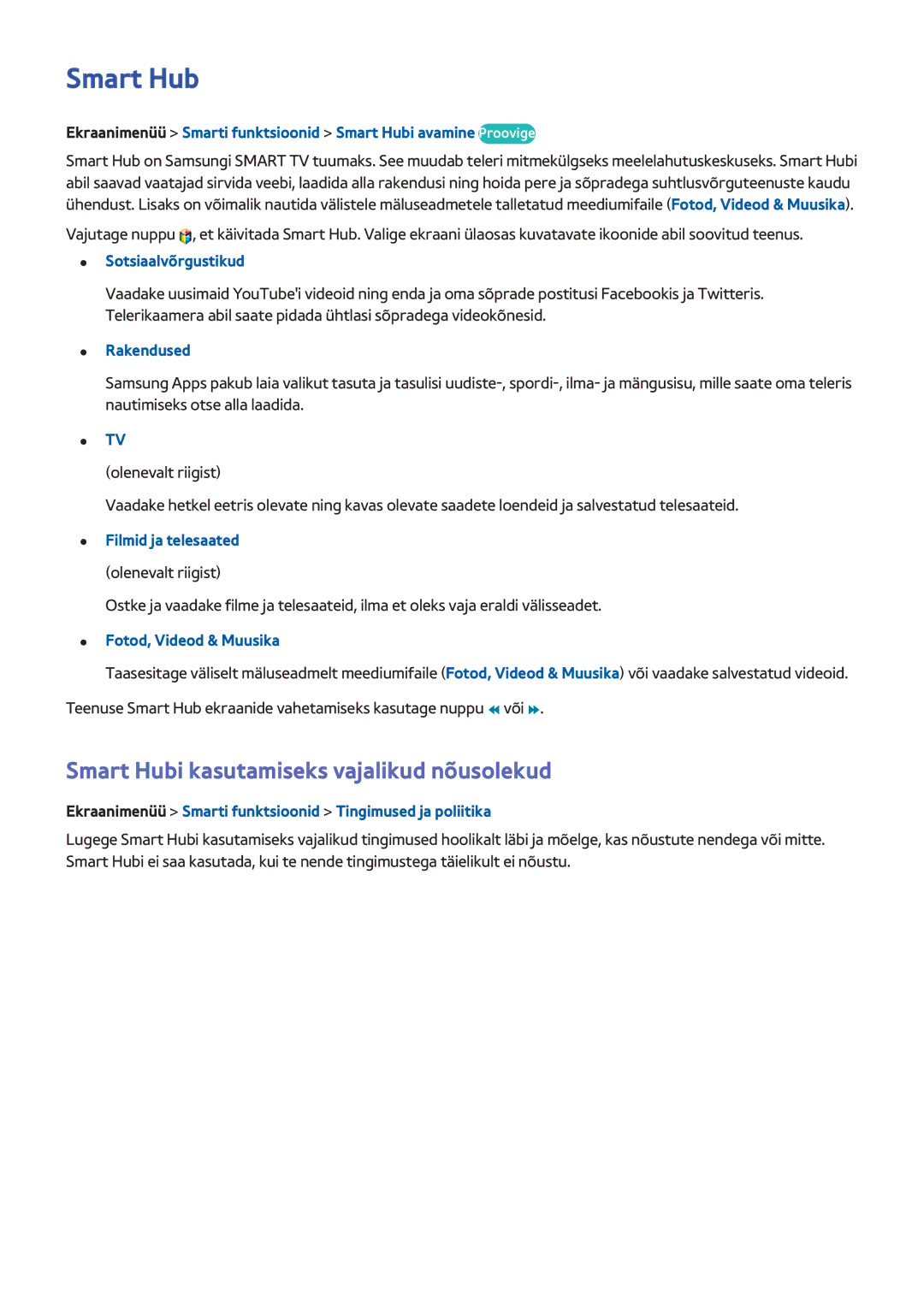 Samsung UE55F9000STXXH, UE46F7000STXXH, UE46F8000STXXH, UE40F8000STXXH manual Smart Hubi kasutamiseks vajalikud nõusolekud 