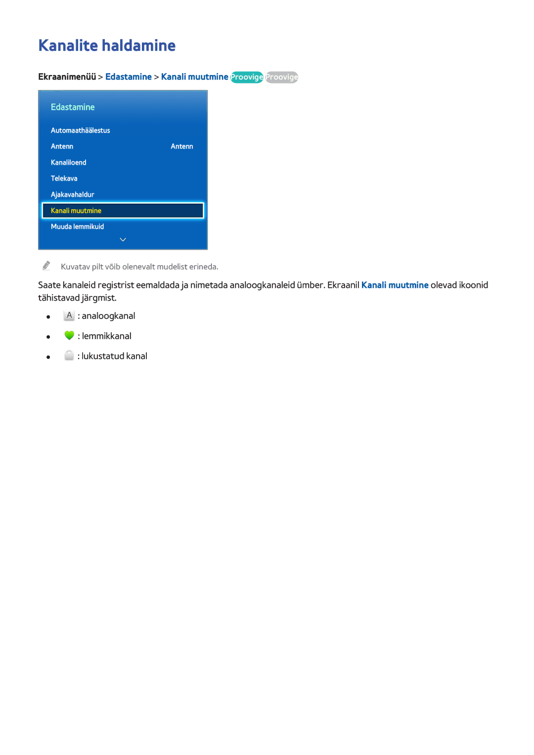 Samsung UE55F8000STXXH, UE46F7000STXXH manual Kanalite haldamine, Ekraanimenüü Edastamine Kanali muutmine Proovige Proovige 