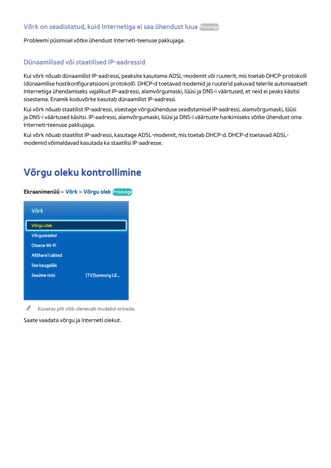 Samsung UE55F7000STXXH, UE46F7000STXXH, UE46F8000STXXH Võrgu oleku kontrollimine, Dünaamilised või staatilised IP-aadressid 