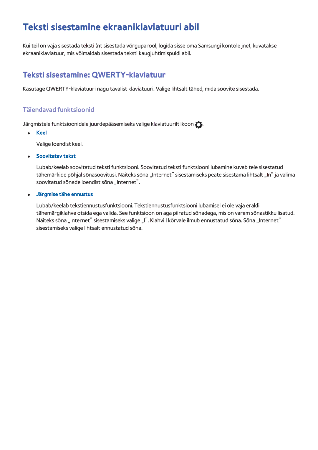 Samsung UE55F8500STXXH Teksti sisestamine ekraaniklaviatuuri abil, Teksti sisestamine QWERTY-klaviatuur, Soovitatav tekst 