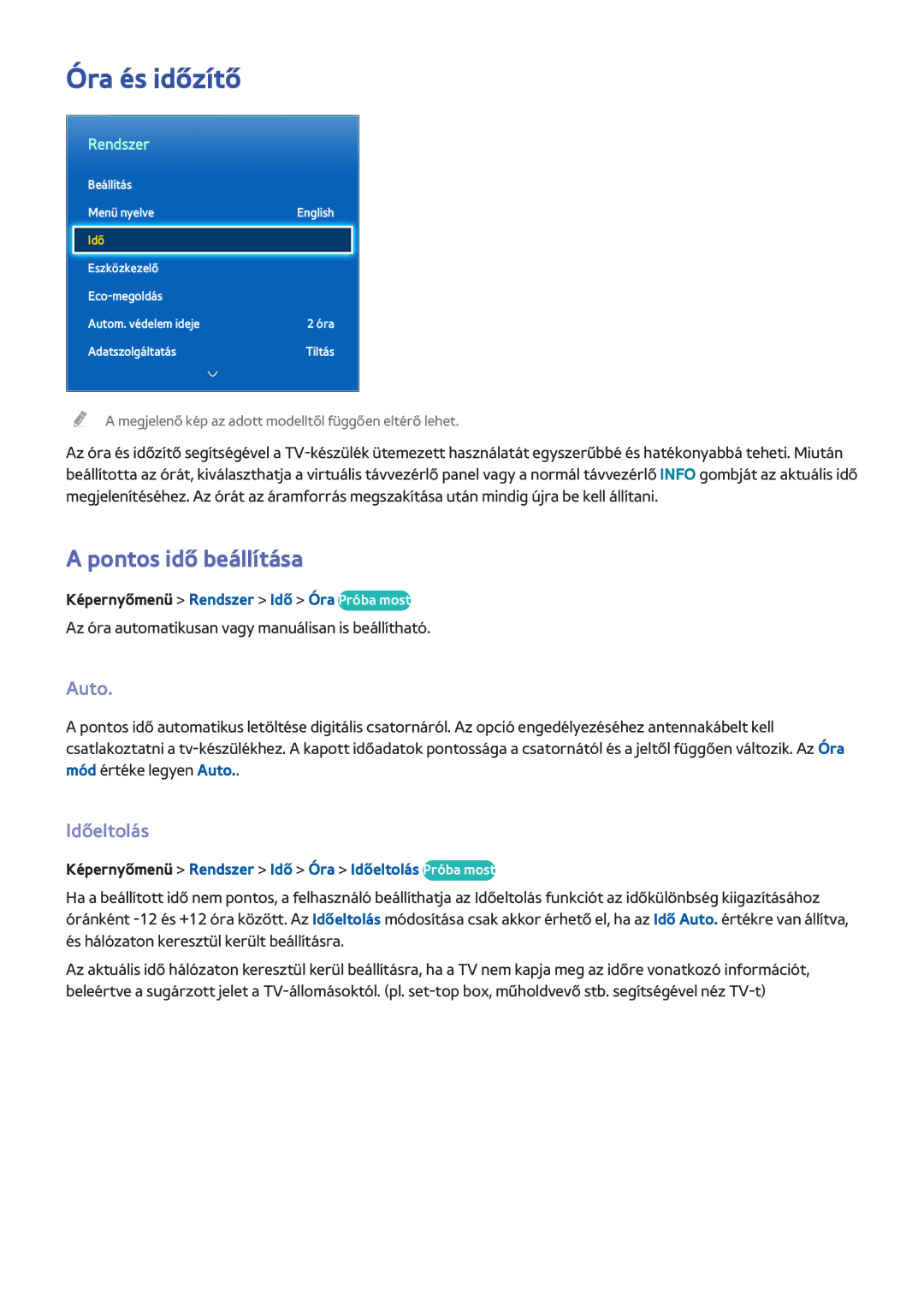 Samsung UE55F7005STXXE, UE46F8000SLXXN, UE46F7000SLXXH, UE85S9STXXH Óra és időzítő, Pontos idő beállítása, Auto, Időeltolás 