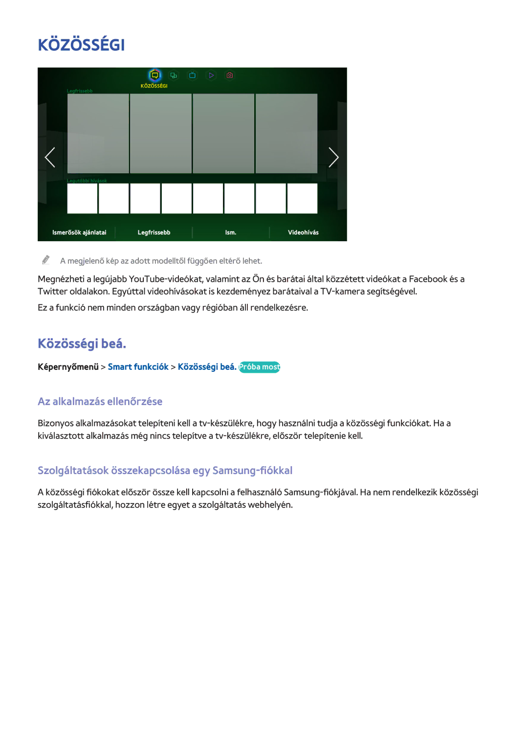 Samsung UE65F9090SLXZG manual Közösségi beá, Az alkalmazás ellenőrzése, Szolgáltatások összekapcsolása egy Samsung-fiókkal 