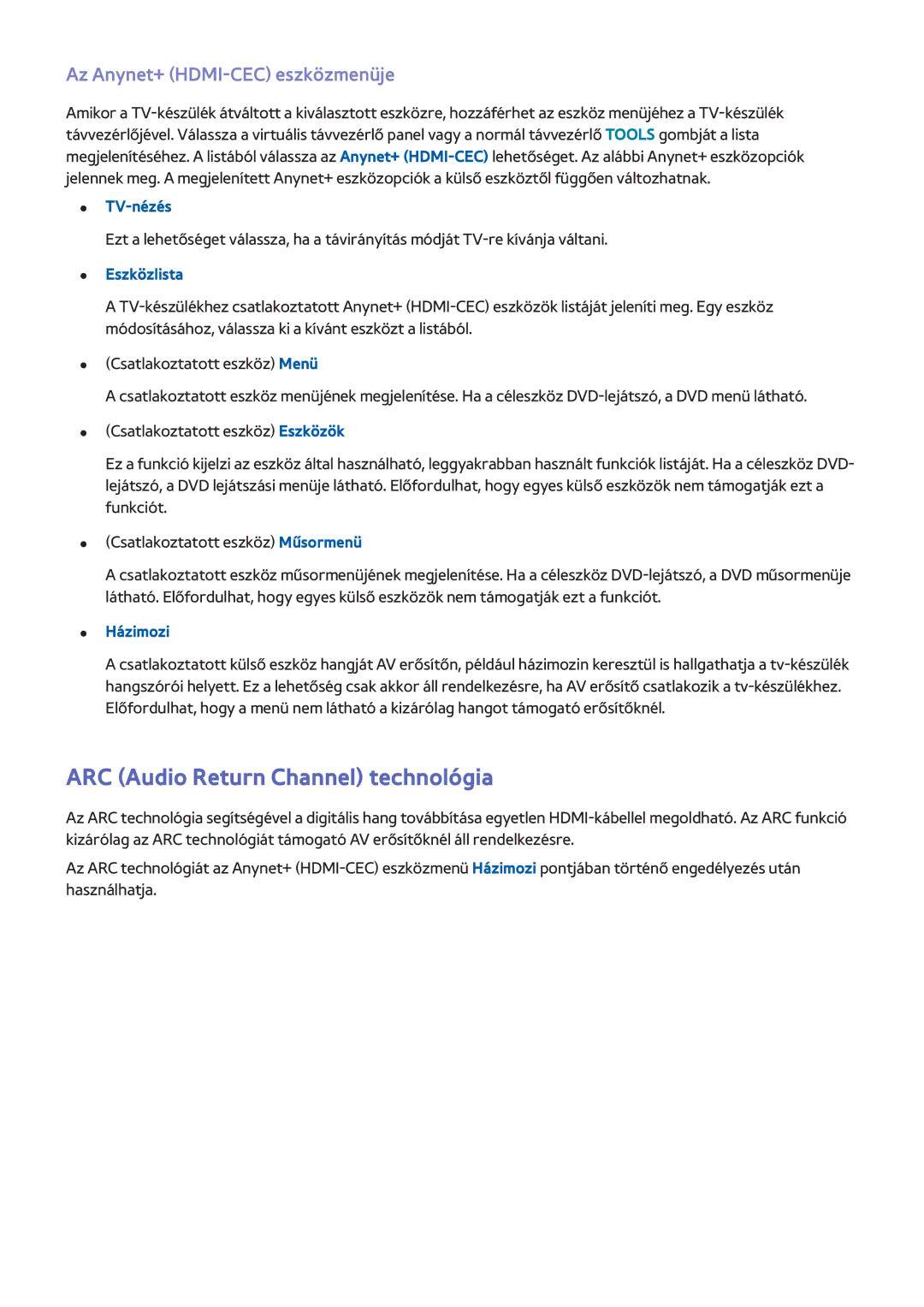 Samsung UE60F7080STXZG manual ARC Audio Return Channel technológia, Az Anynet+ HDMI-CEC eszközmenüje, TV-nézés, Eszközlista 