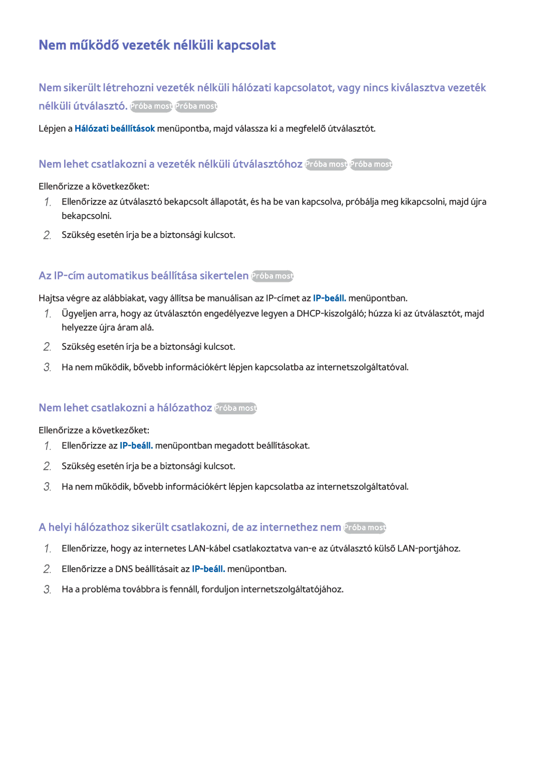 Samsung UE75F8080STXZG manual Nem működő vezeték nélküli kapcsolat, Az IP-cím automatikus beállítása sikertelen Próba most 