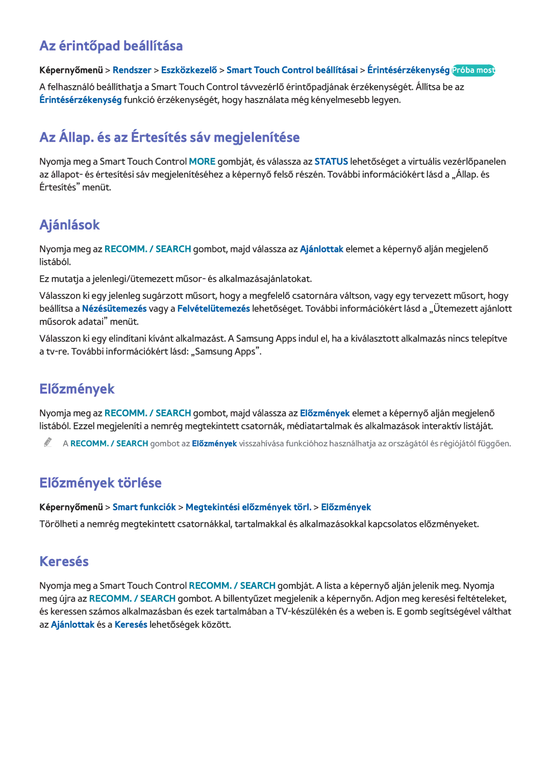 Samsung UE55F8005STXXE manual Az érintőpad beállítása, Az Állap. és az Értesítés sáv megjelenítése, Ajánlások, Előzmények 