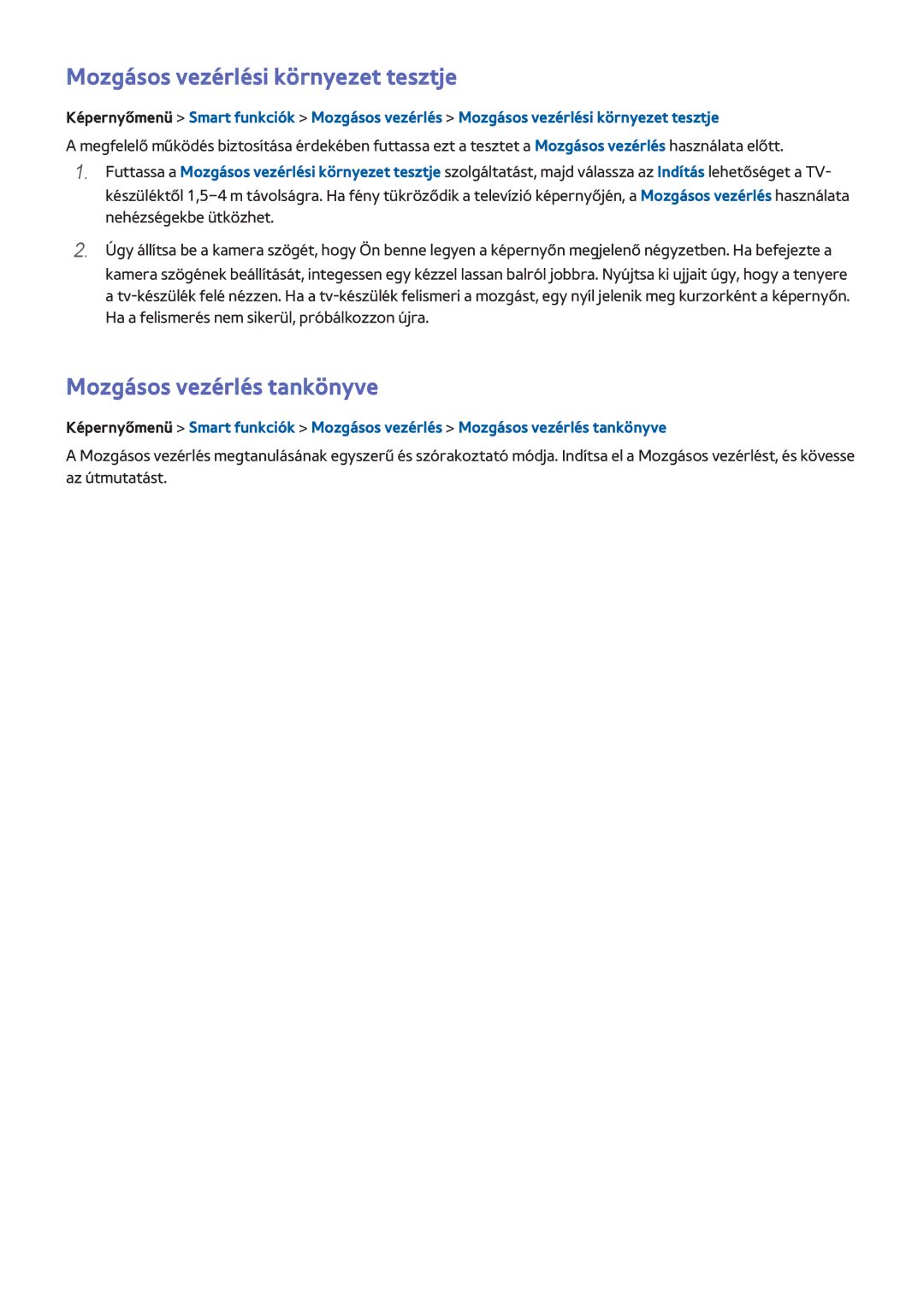 Samsung UE65F9090SLXZG, UE46F8000SLXXN, UE46F7000SLXXH Mozgásos vezérlési környezet tesztje, Mozgásos vezérlés tankönyve 