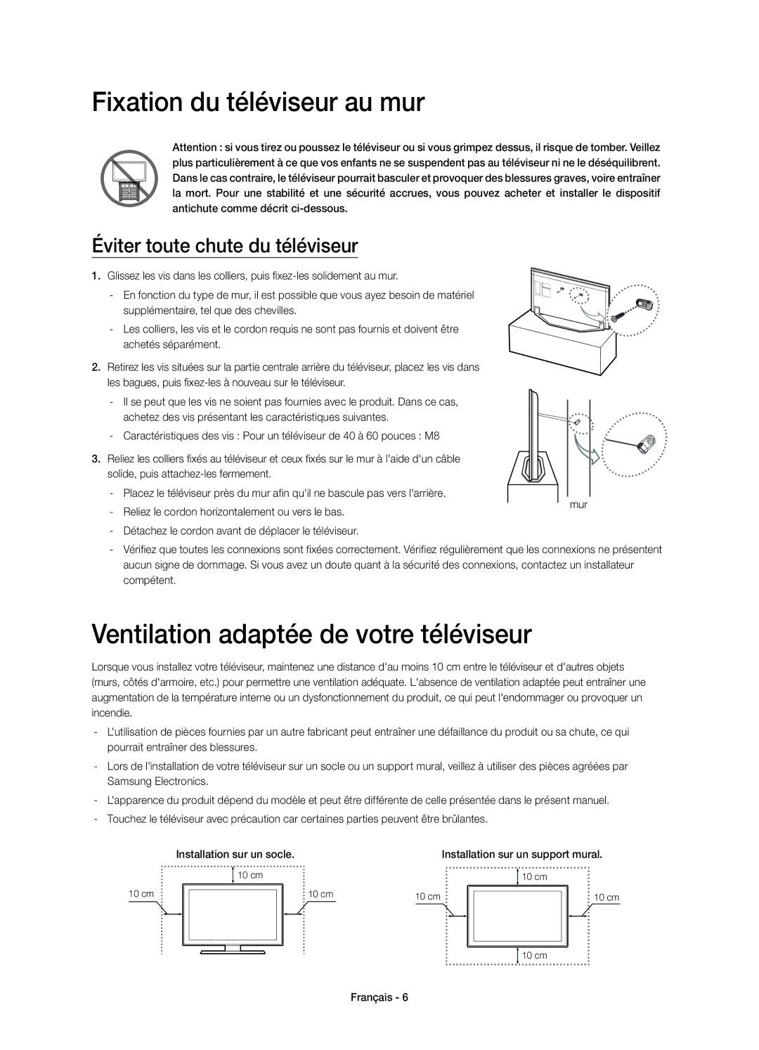 Samsung UE55H7000SLXXC, UE46H7000SLXXC manual Fixation du téléviseur au mur, Ventilation adaptée de votre téléviseur 