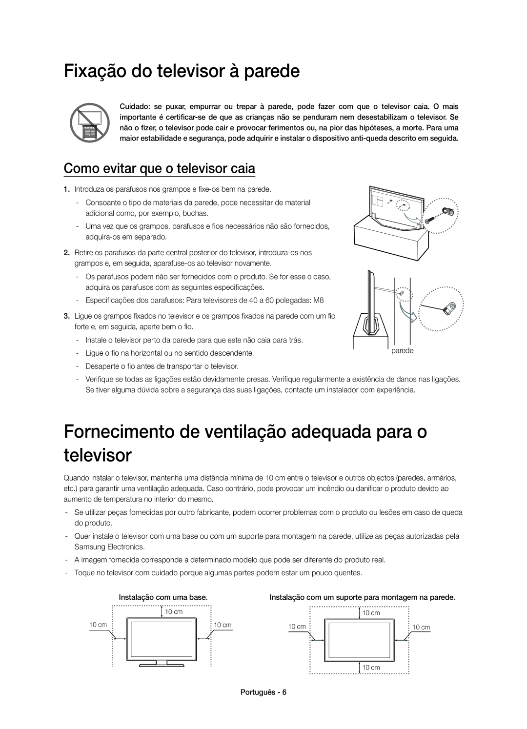 Samsung UE55H7000SLXXC Fixação do televisor à parede, Fornecimento de ventilação adequada para o televisor, Do produto 