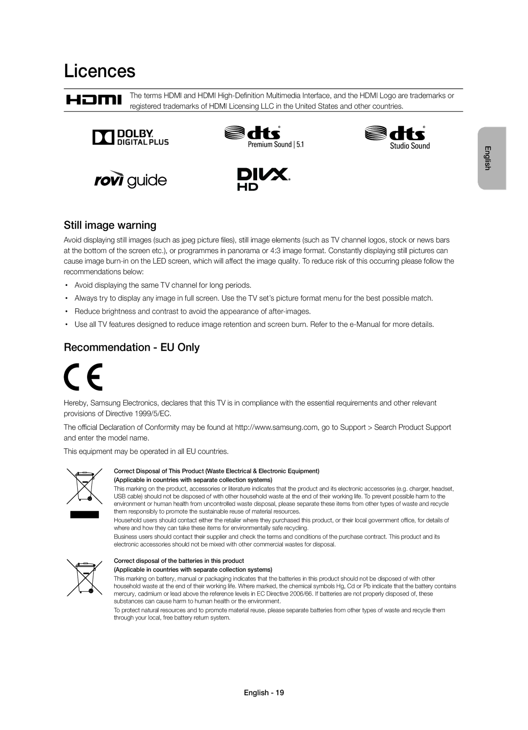 Samsung UE48H4203AKXRU, UE48H4203AKXUZ, UE40H4203AKXRU, UE40H4203AKXUZ Licences, Still image warning, Recommendation EU Only 