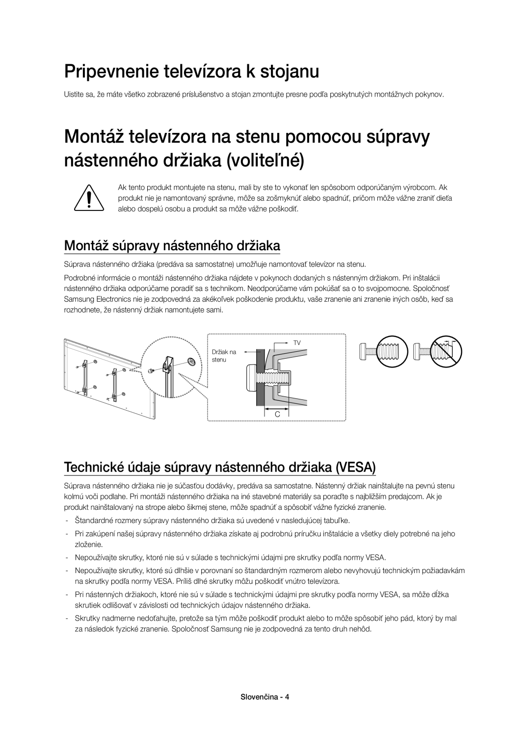 Samsung UE48H4203AWXXH manual Pripevnenie televízora k stojanu, Montáž súpravy nástenného držiaka 