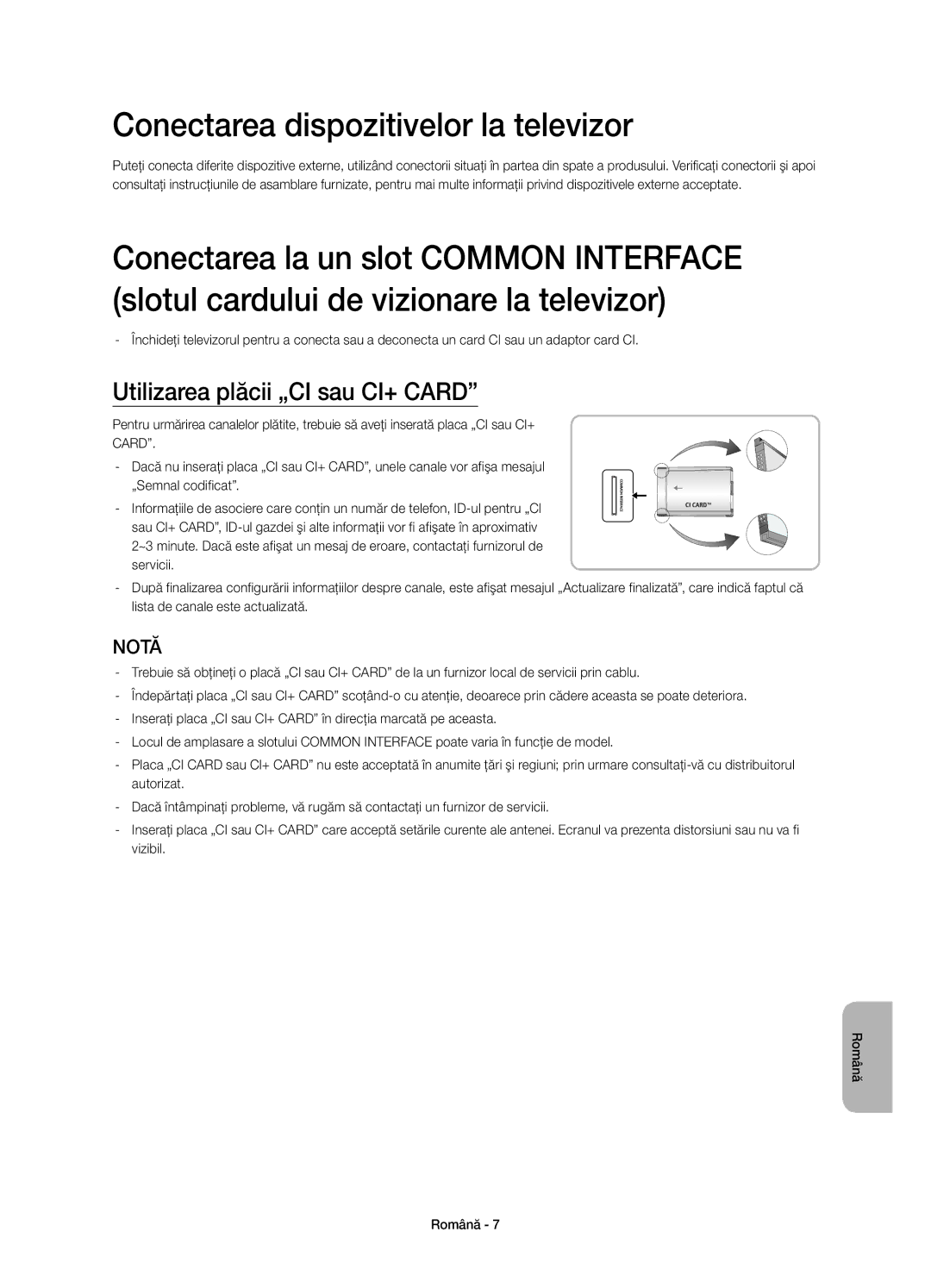 Samsung UE48H4203AWXXH manual Conectarea dispozitivelor la televizor, Utilizarea plăcii „CI sau CI+ Card 