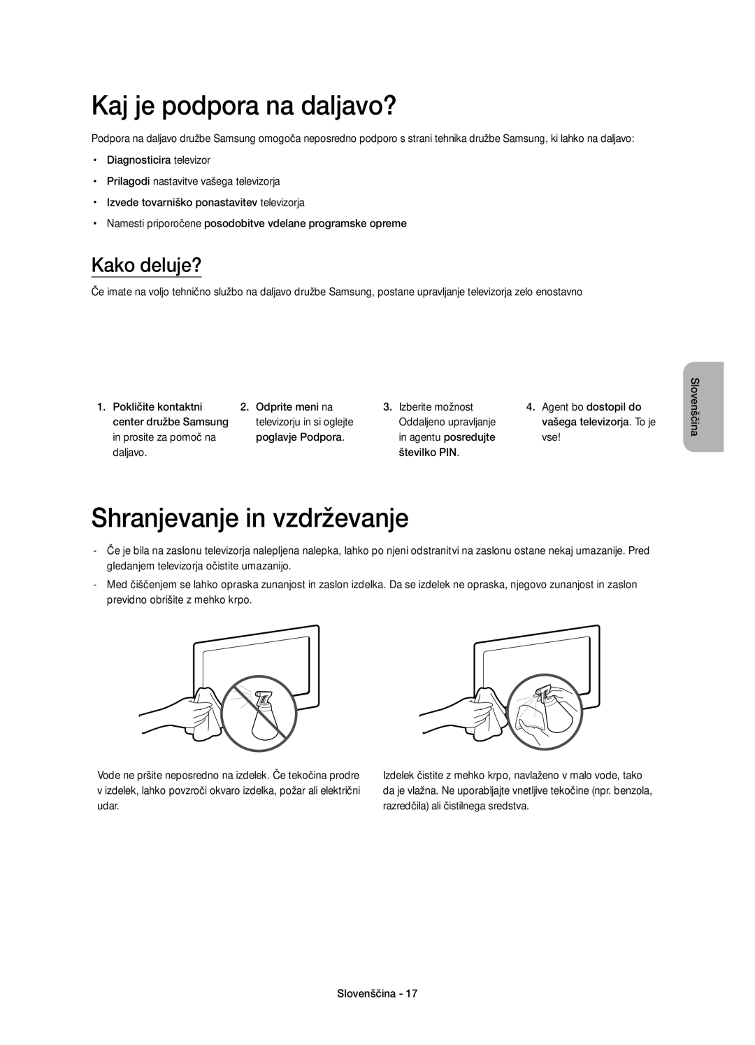 Samsung UE48H4203AWXXH manual Kaj je podpora na daljavo?, Shranjevanje in vzdrževanje, Kako deluje? 