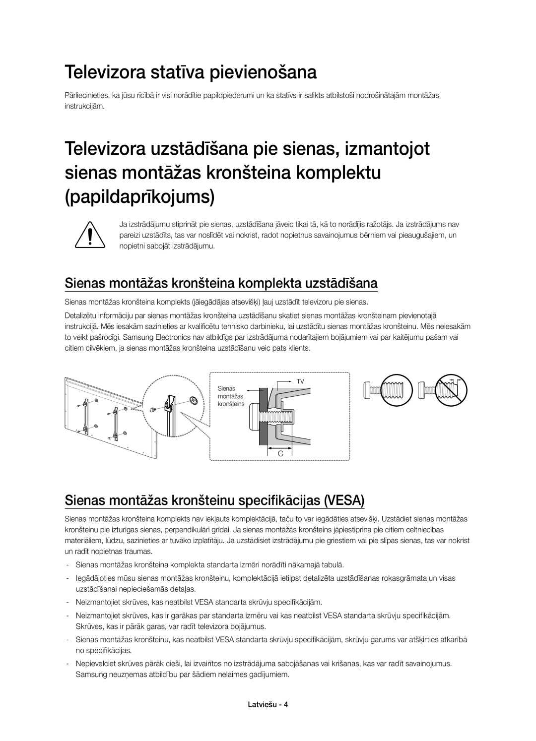 Samsung UE48H4203AWXXH manual Televizora statīva pievienošana, Sienas montāžas kronšteina komplekta uzstādīšana 