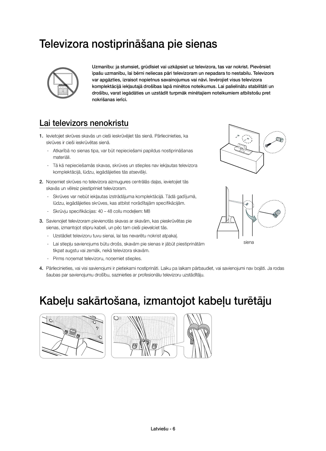 Samsung UE48H4203AWXXH manual Televizora nostiprināšana pie sienas, Kabeļu sakārtošana, izmantojot kabeļu turētāju 