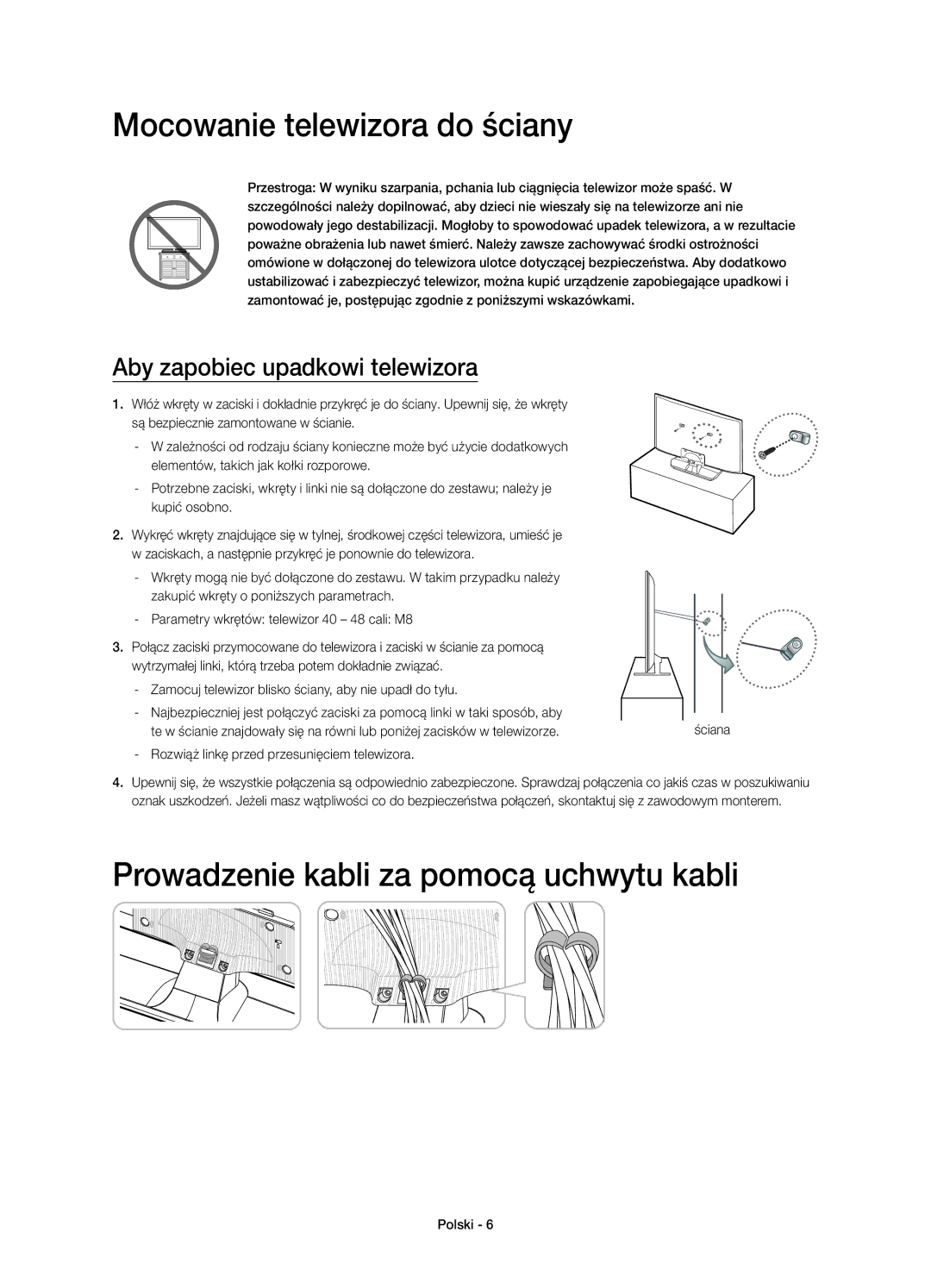 Samsung UE48H4203AWXXH manual Mocowanie telewizora do ściany, Prowadzenie kabli za pomocą uchwytu kabli 