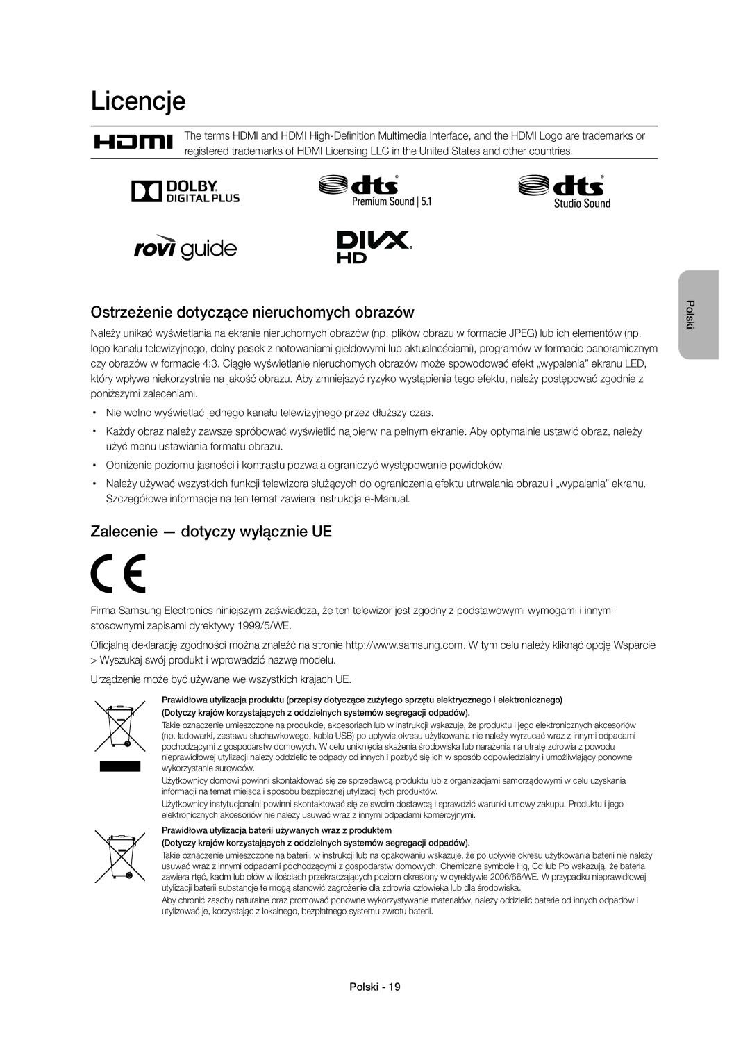 Samsung UE48H4203AWXXH manual Licencje, Ostrzeżenie dotyczące nieruchomych obrazów, Zalecenie dotyczy wyłącznie UE 