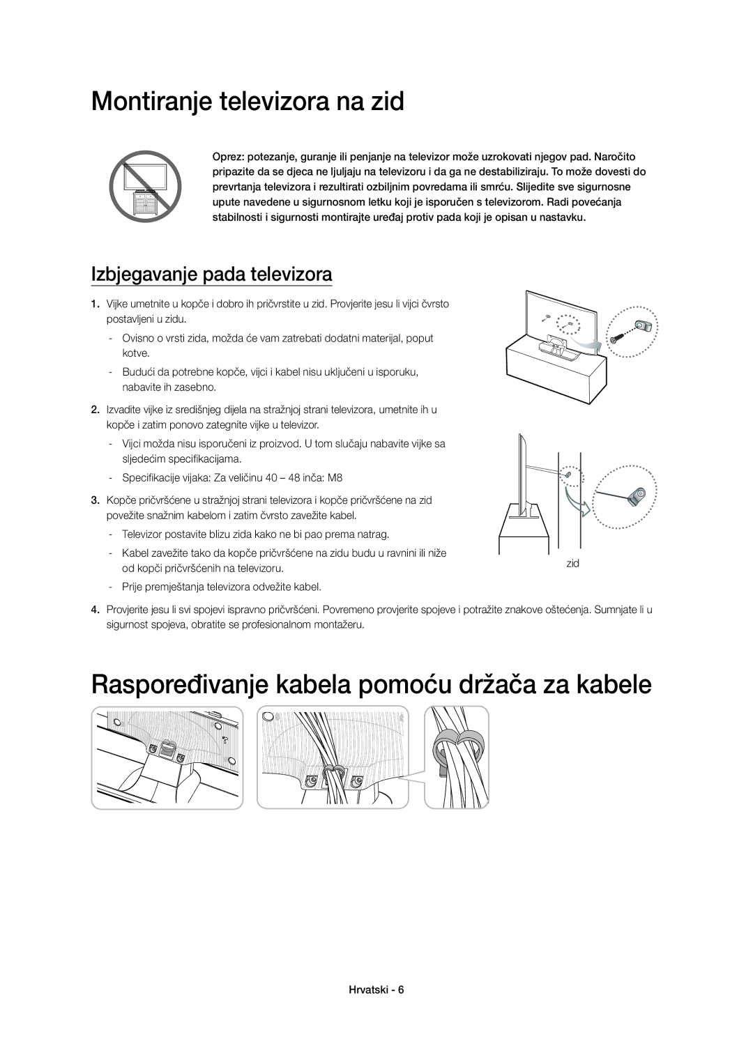 Samsung UE48H4203AWXXH manual Montiranje televizora na zid, Raspoređivanje kabela pomoću držača za kabele 