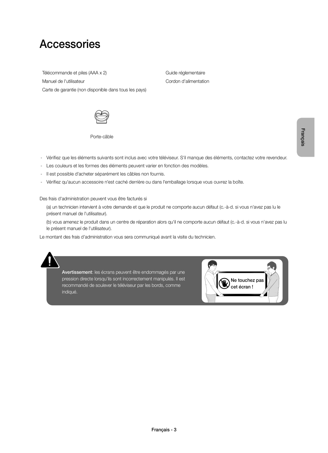 Samsung UE48H4273SSXZG manual Accessories, Ne touchez pas cet écran Français 