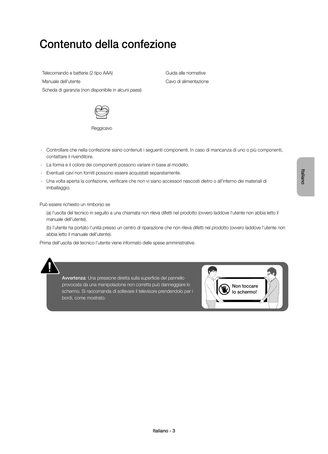 Samsung UE48H4273SSXZG manual Contenuto della confezione, Telecomando e batterie 2 tipo AAA, Manuale dellutente 