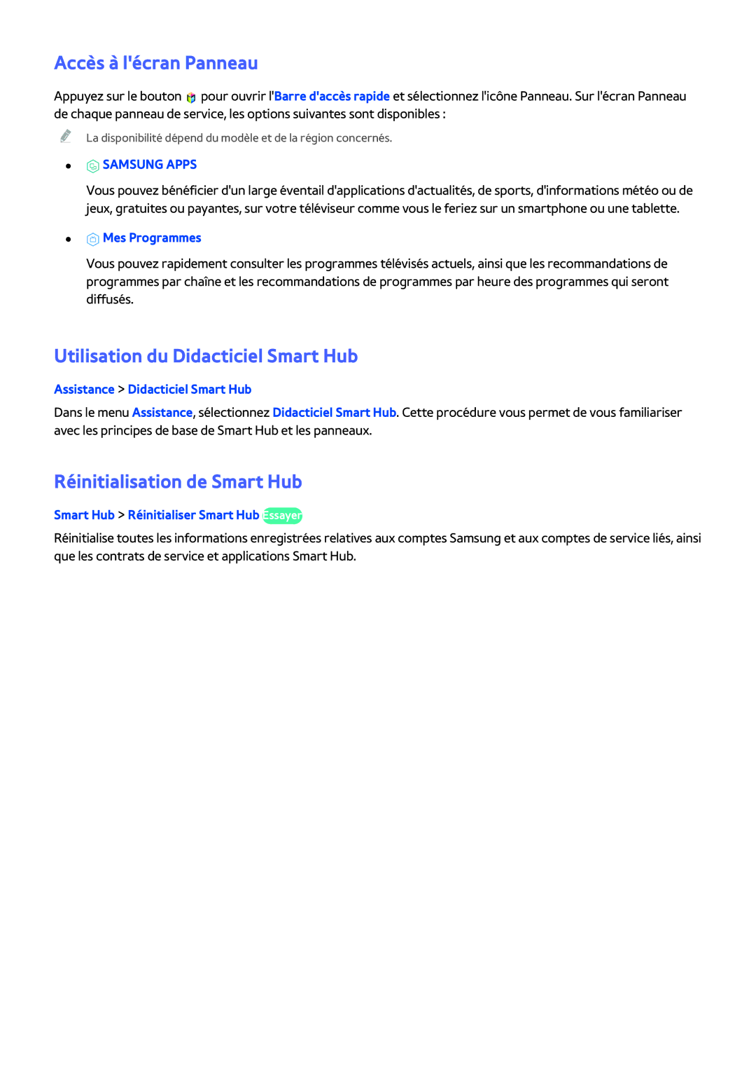 Samsung UE60H6203AWXZF manual Accès à lécran Panneau, Utilisation du Didacticiel Smart Hub, Réinitialisation de Smart Hub 