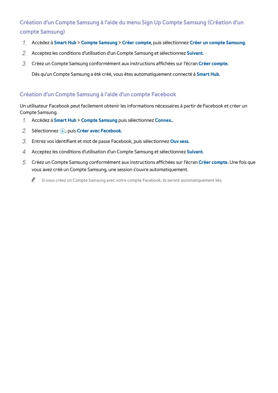 Samsung UE58H5203AWXZF, UE48H5003AWXZF, UE40H4203AWXZF manual Création dun Compte Samsung à laide dun compte Facebook 