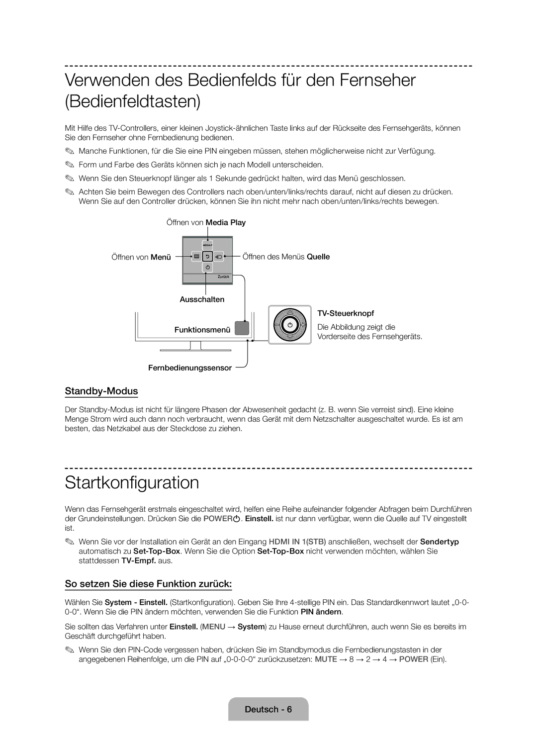 Samsung UE24H4070ASXZG manual Startkonfiguration, Standby-Modus, So setzen Sie diese Funktion zurück, Fernbedienungssensor 