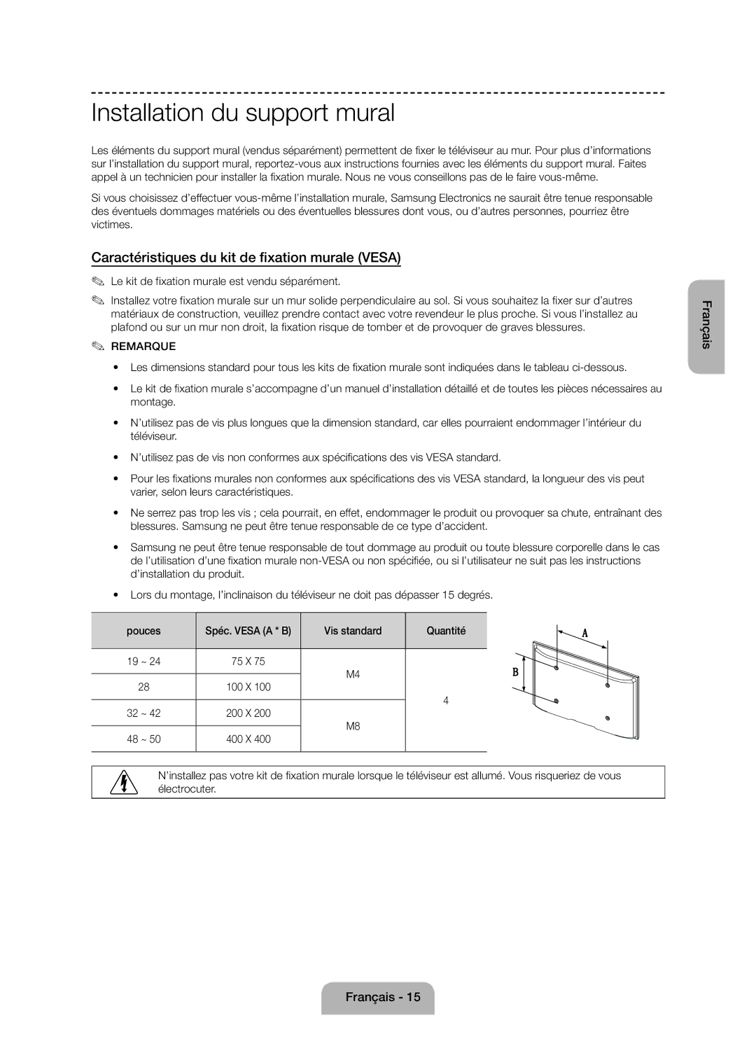 Samsung UE24H4070ASXTK, UE48H5090ASXZG manual Installation du support mural, Caractéristiques du kit de fixation murale Vesa 