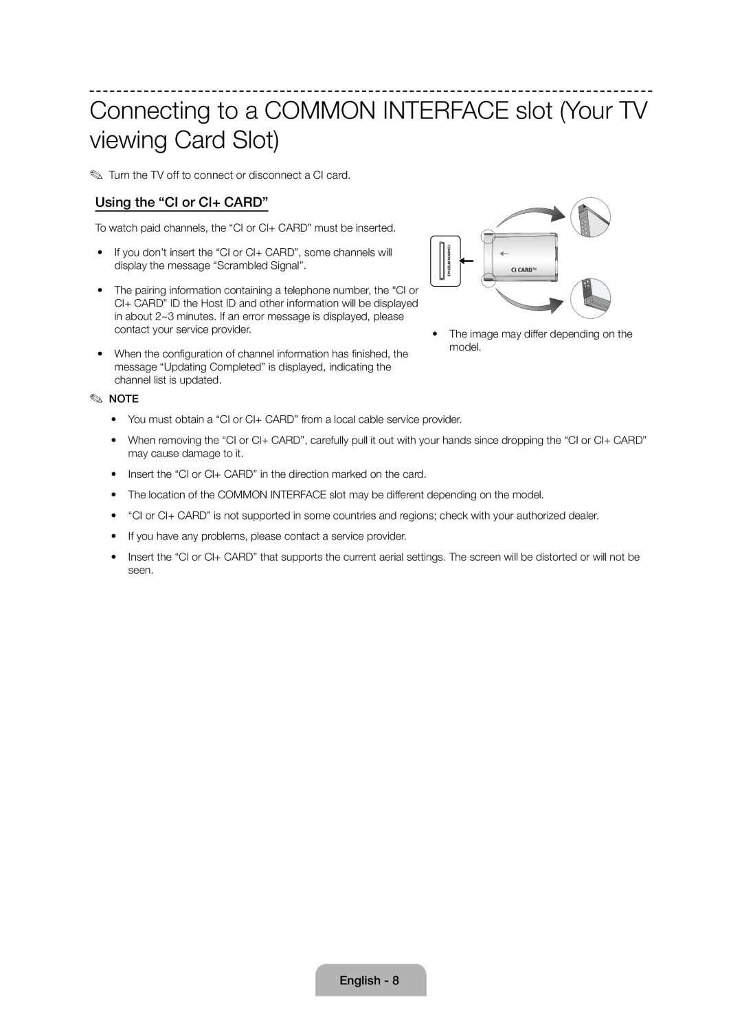 Samsung UE24H4070ASXTK, UE48H5090ASXZG manual Using the CI or CI+ Card, Turn the TV off to connect or disconnect a CI card 