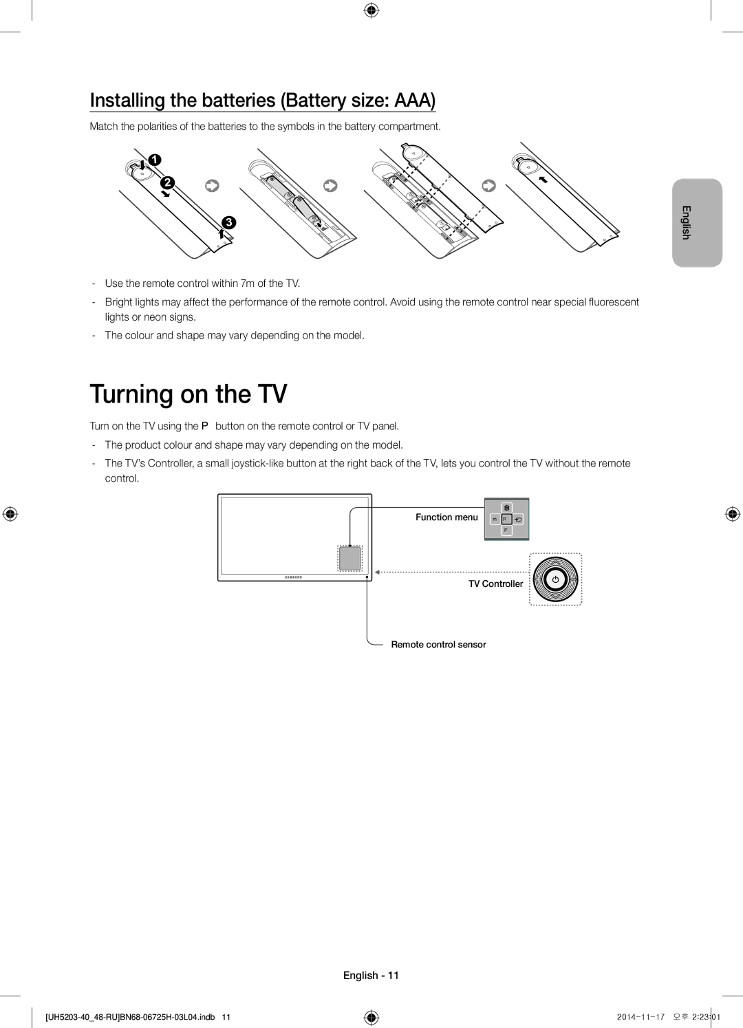 Samsung UE40H5203AKXRU, UE48H5203AKXRU manual Turning on the TV, Installing the batteries Battery size AAA 