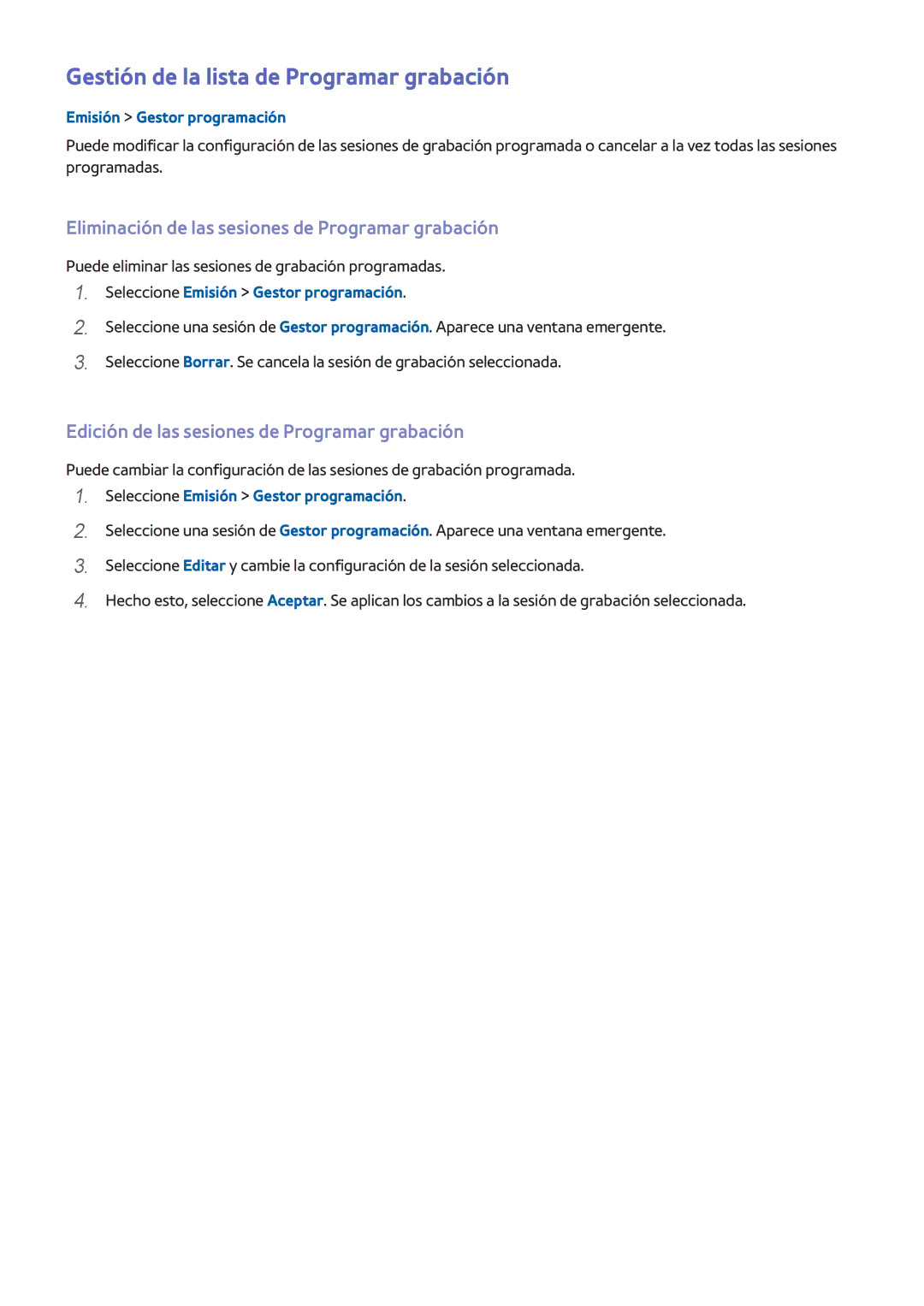 Samsung UE32H5570SSXXC Gestión de la lista de Programar grabación, Eliminación de las sesiones de Programar grabación 