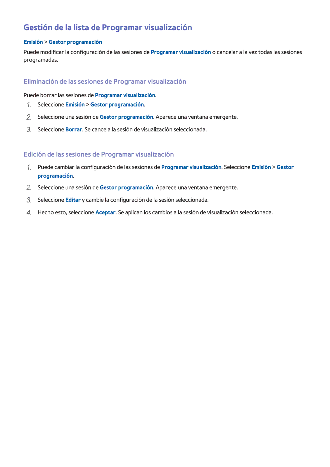 Samsung UE55H6400AWXXC Gestión de la lista de Programar visualización, Edición de las sesiones de Programar visualización 