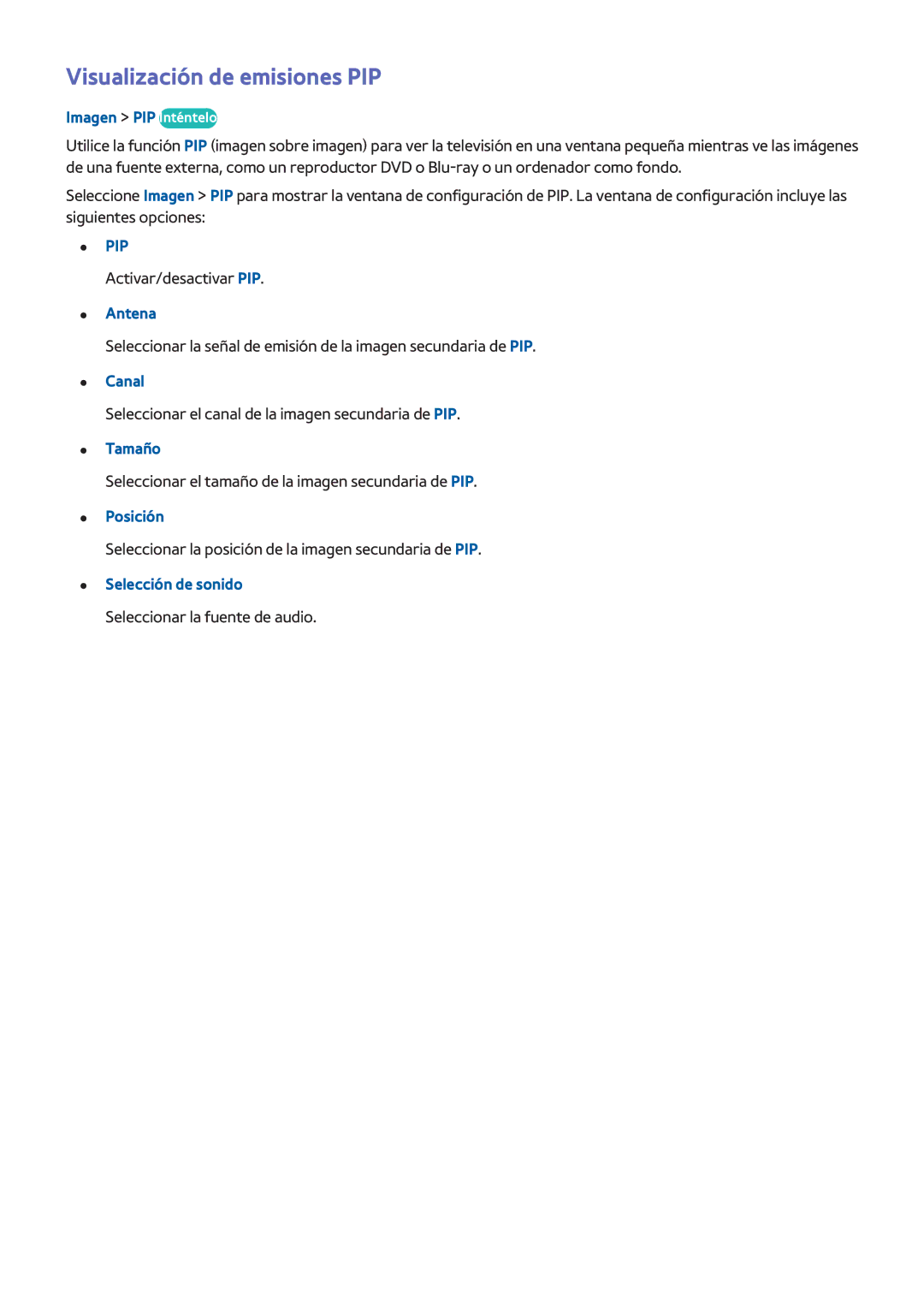 Samsung UE48H6200AWXXH, UE40H6410SSXXC, UE40H6200AWXXC, UE32H4500AWXXH, UE48H6400AWXXH manual Visualización de emisiones PIP 