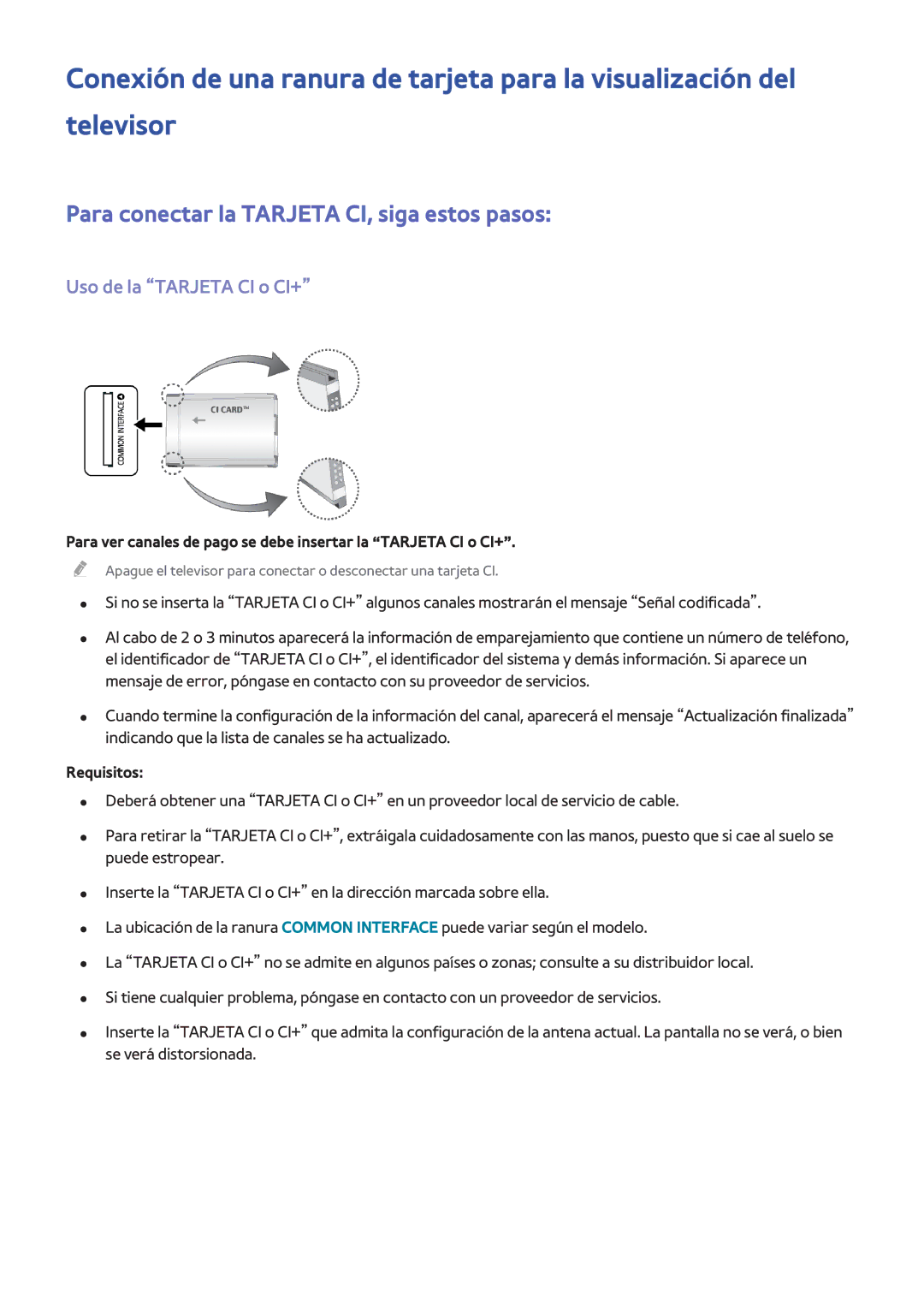 Samsung UE55H6240AWXXC, UE48H6200AWXXH manual Para conectar la Tarjeta CI, siga estos pasos, Uso de la Tarjeta CI o CI+ 