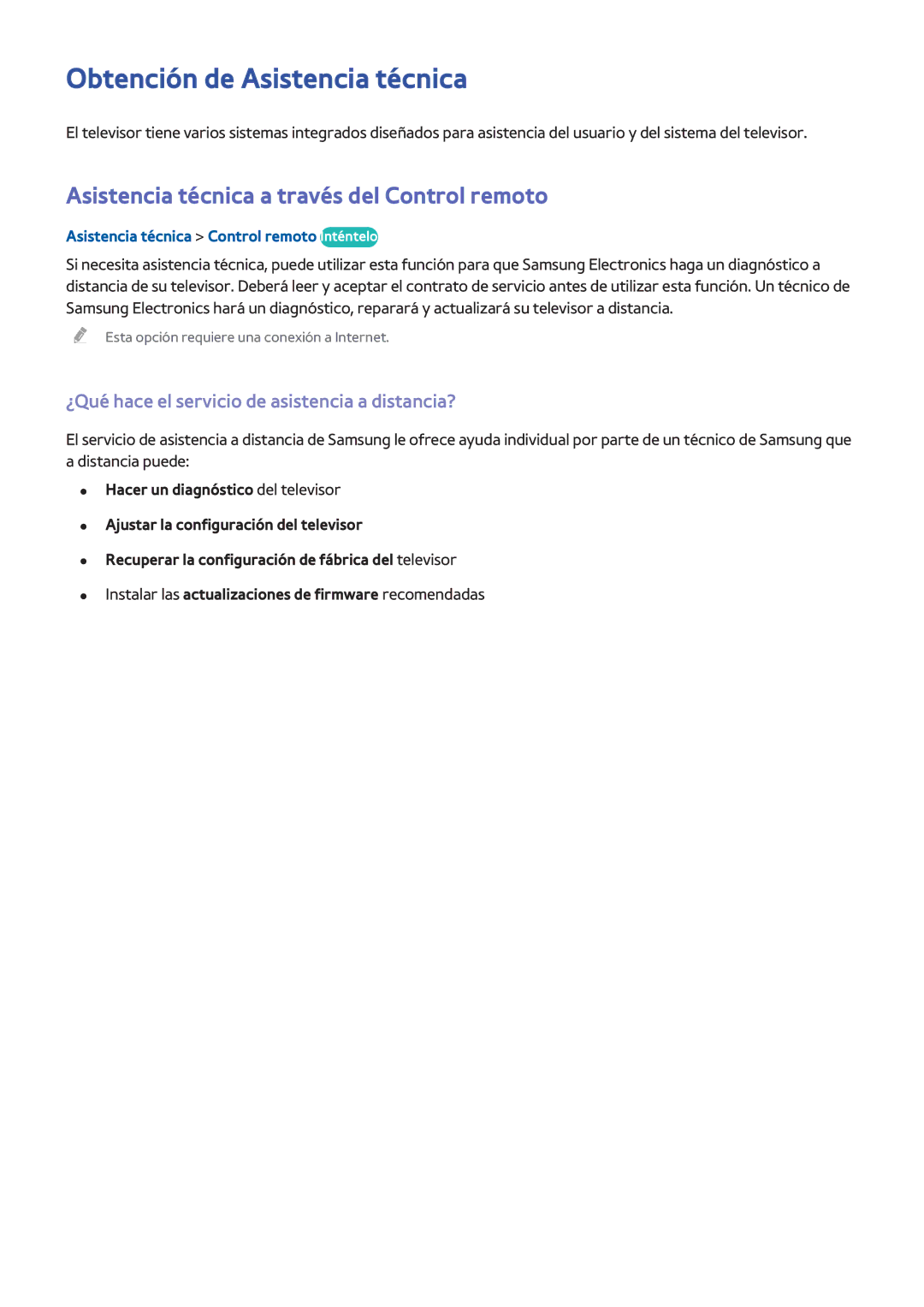 Samsung UE60H6270SSXXH, UE48H6200AWXXH Obtención de Asistencia técnica, Asistencia técnica a través del Control remoto 