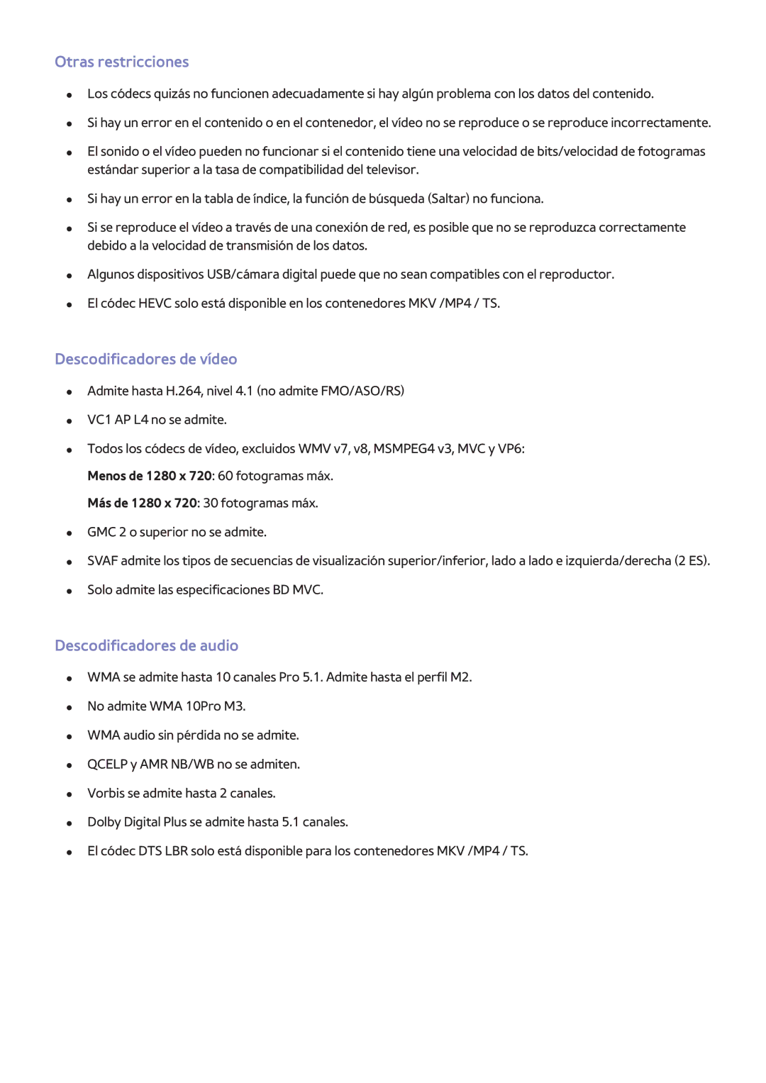 Samsung UE75H6400AWXXC, UE48H6200AWXXH manual Otras restricciones, Descodificadores de vídeo, Descodificadores de audio 