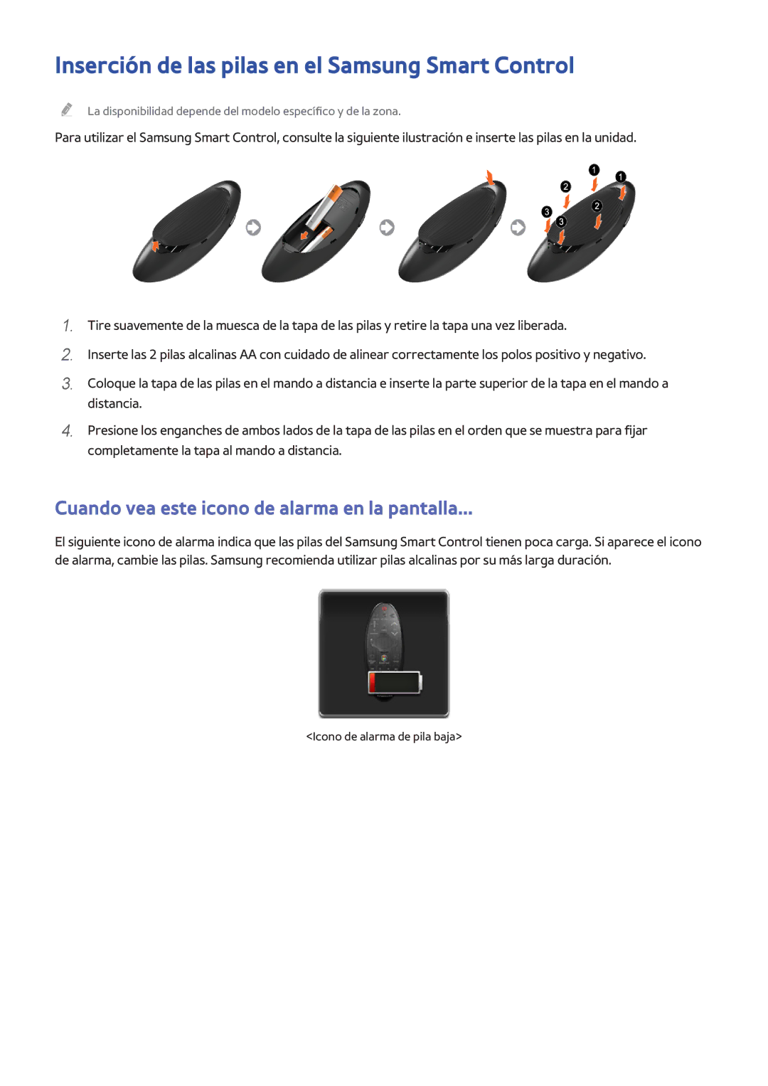 Samsung UE40H6400AWXXC Inserción de las pilas en el Samsung Smart Control, Cuando vea este icono de alarma en la pantalla 