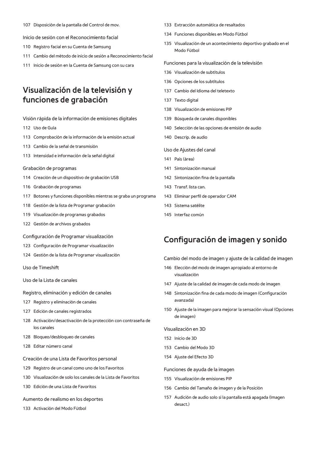 Samsung UE48H6400AWXXH, UE48H6200AWXXH, UE40H6410SSXXC manual Visualización de la televisión y funciones de grabación 