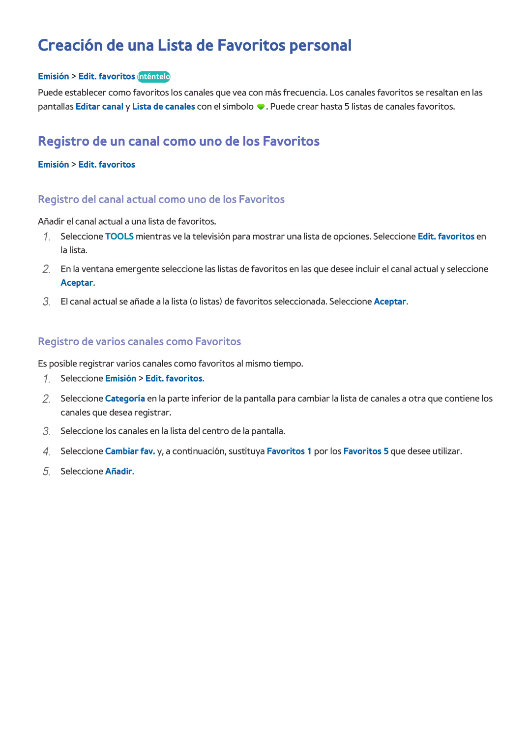 Samsung UE55H6800AWXXC manual Creación de una Lista de Favoritos personal, Registro de un canal como uno de los Favoritos 