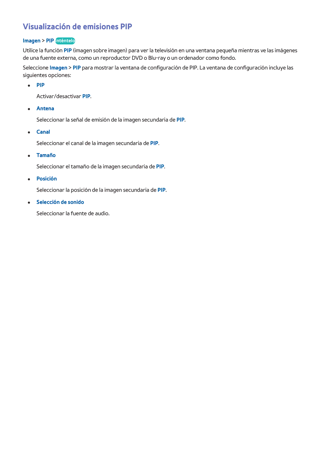 Samsung UE75H6400AWXXH, UE48H6200AWXXH, UE48H6800AWXXH, UE32H4500AWXXH, UE48H6290ASXTK manual Visualización de emisiones PIP 