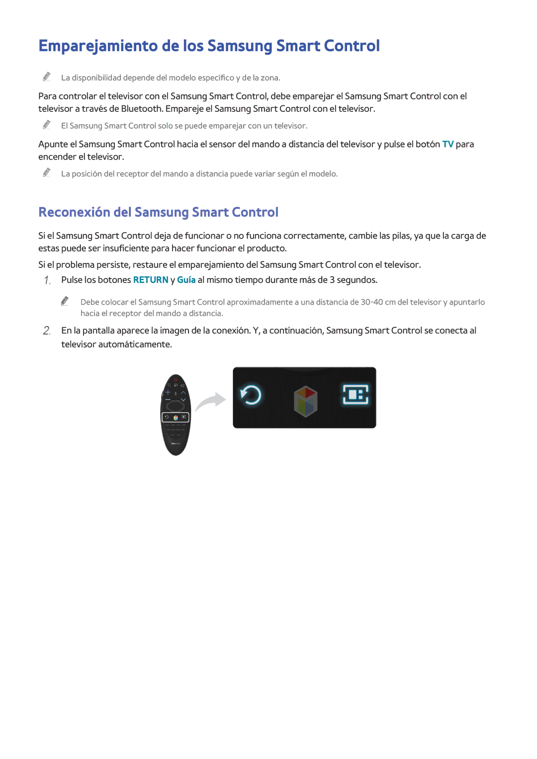 Samsung UE50H5500AWXXC, UE48H6200AWXXH Emparejamiento de los Samsung Smart Control, Reconexión del Samsung Smart Control 