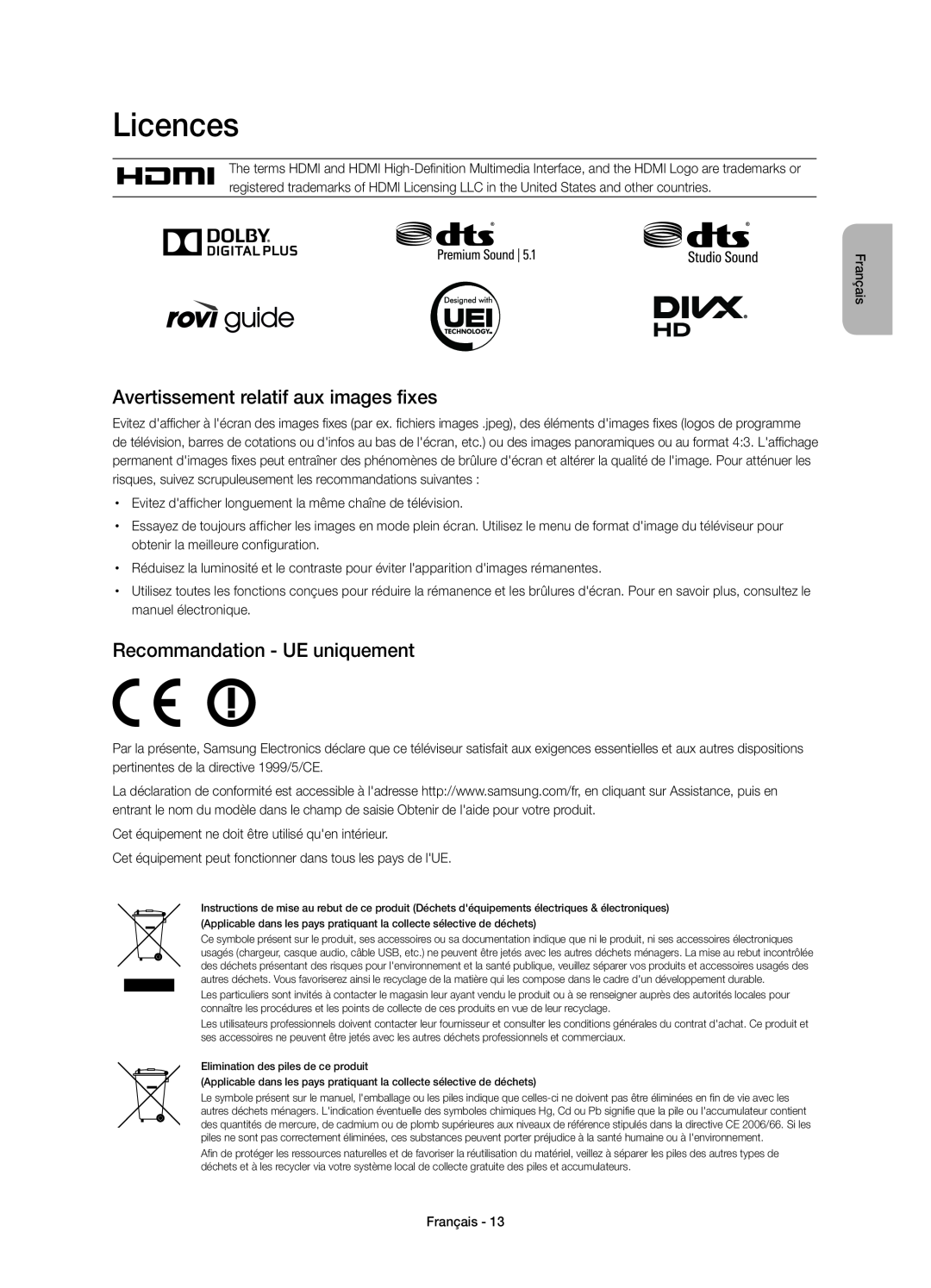 Samsung UE75H6400AWXXH, UE48H6400AWXXH Avertissement relatif aux images fixes, Recommandation - UE uniquement, Licences 