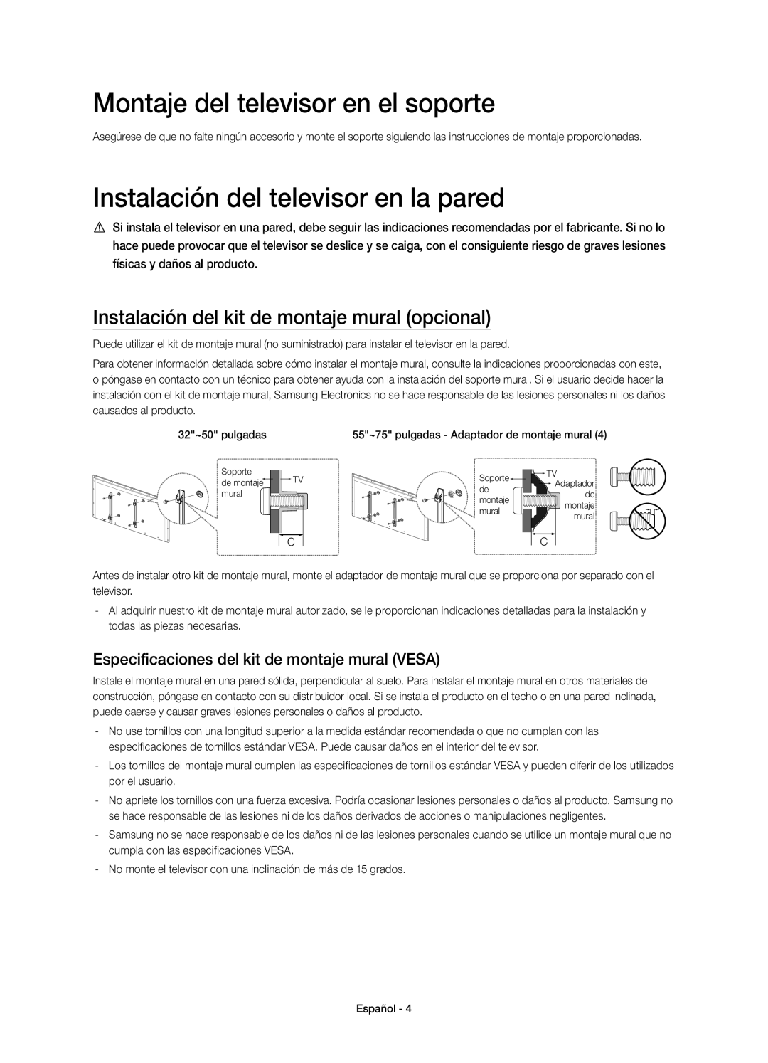 Samsung UE50H6400AWXXH, UE48H6400AWXXH manual Montaje del televisor en el soporte, Instalación del televisor en la pared 