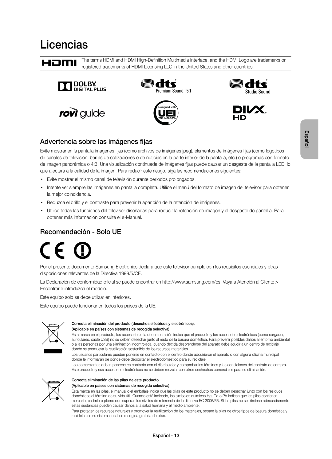 Samsung UE75H6400AWXXH, UE48H6400AWXXH Licencias, Advertencia sobre las imágenes fijas, Recomendación - Solo UE, Español 