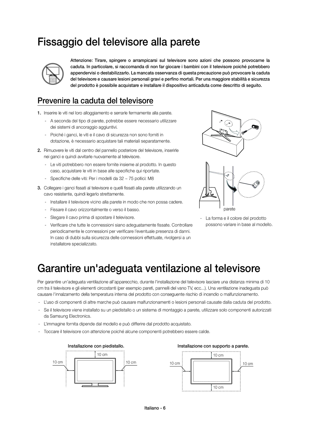 Samsung UE55H6400AYXZT manual Fissaggio del televisore alla parete, Garantire unadeguata ventilazione al televisore 