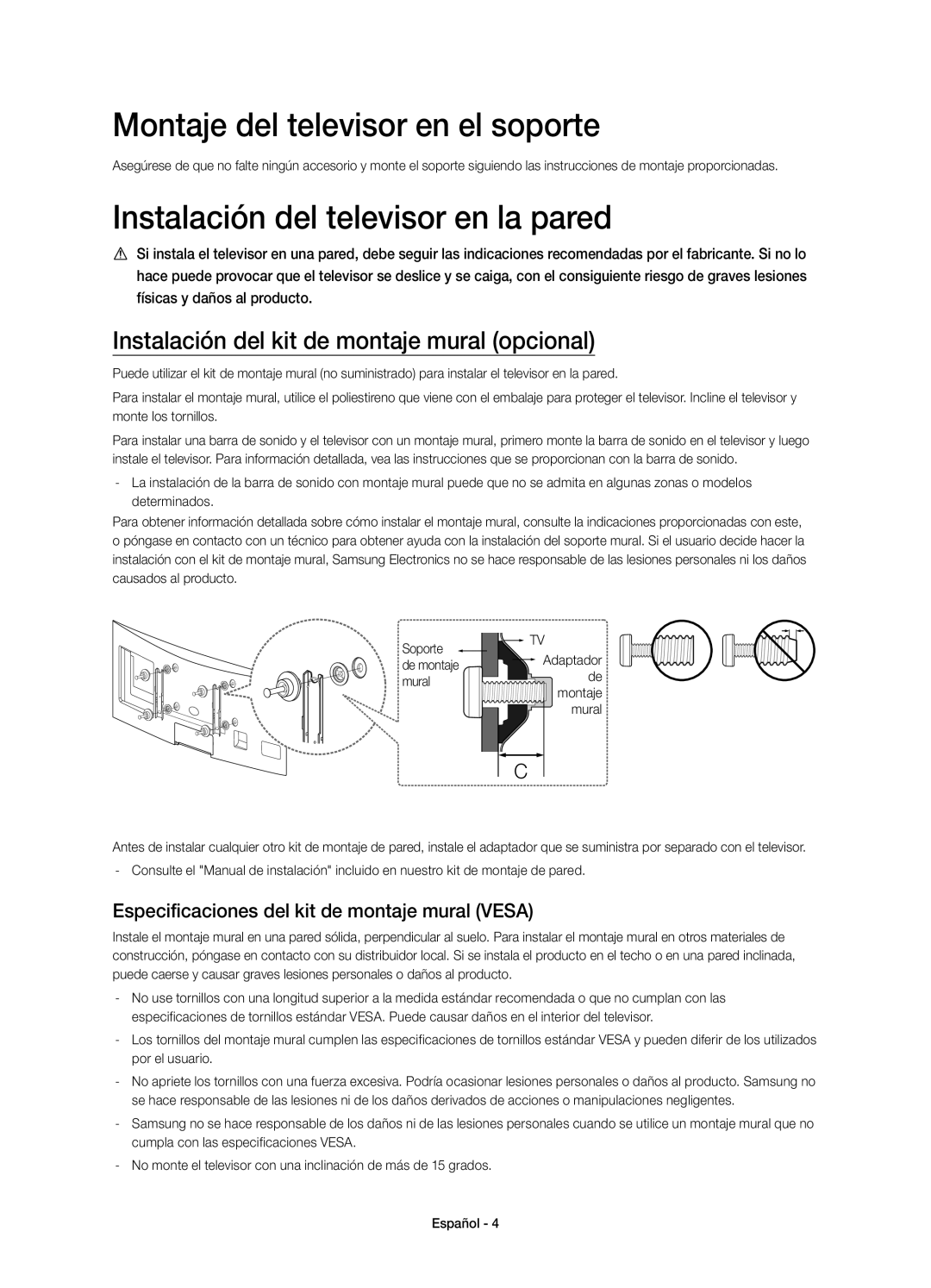 Samsung UE48H6800AWXXH, UE55H6800AWXXH manual Montaje del televisor en el soporte, Instalación del televisor en la pared 