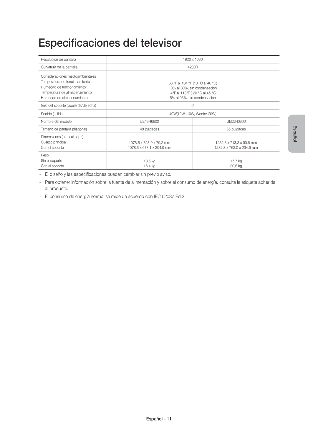 Samsung UE55H6800AWXXC, UE48H6800AWXXH, UE55H6800AWXXH, UE48H6800AWXXC manual Especificaciones del televisor 